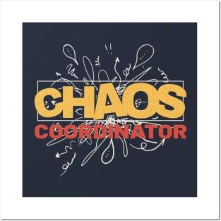 Chaos coordinator Vintage Style Posters and Art